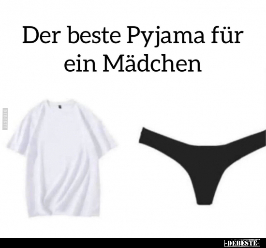 Der beste Pyjama für ein Mädchen.. - Lustige Bilder | DEBESTE.de