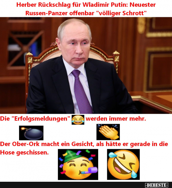 Putin und das modernste russische Kriegsgerät - Lustige Bilder | DEBESTE.de