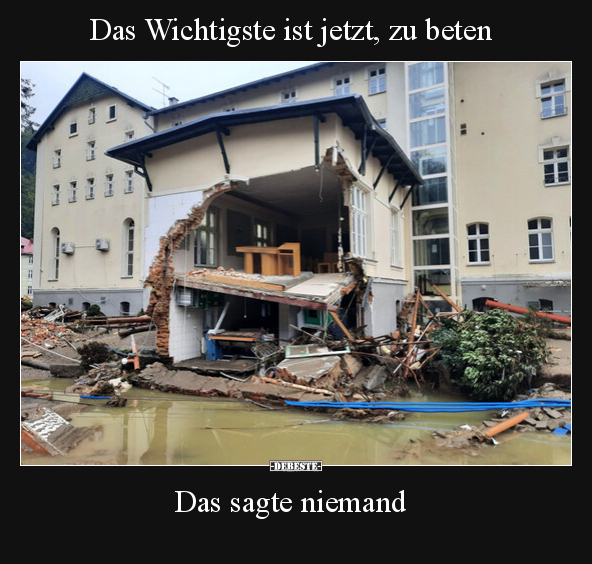 Das Wichtigste ist jetzt, zu beten.. - Lustige Bilder | DEBESTE.de