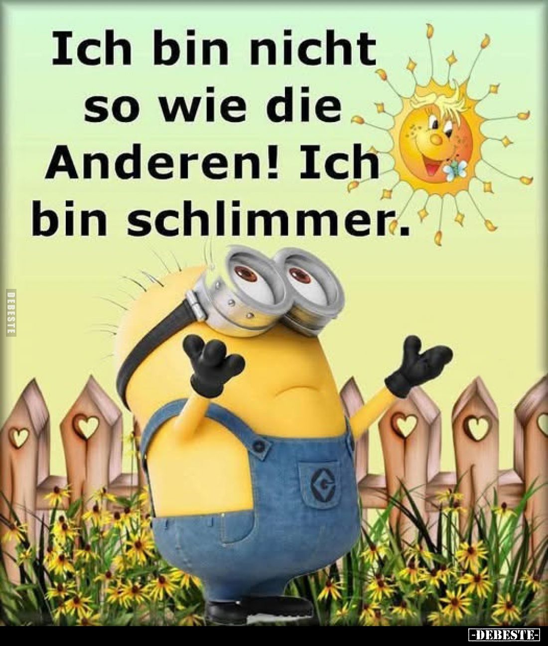 Ich bin nicht so wie die Anderen! Ich bin schlimmer.