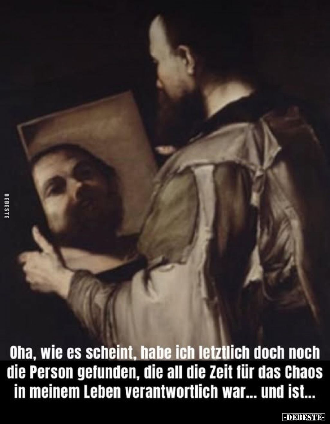 Oha, wie es scheint, habe ich letztlich doch noch die Person gefunden, die all die Zeit für das Chaos in meinem Leben verantw...