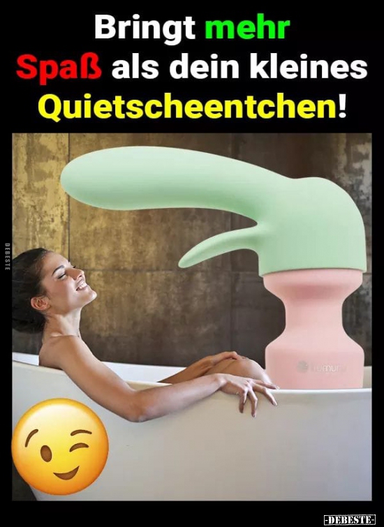 Bringt mehr Spaß als dein kleines Quietscheentchen!