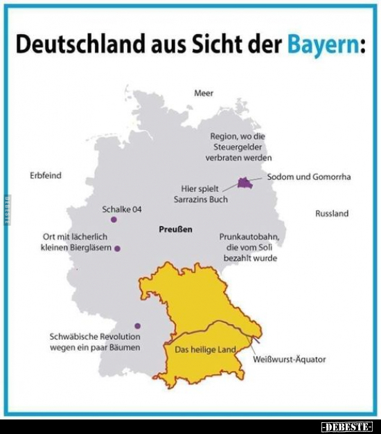 Deutschland aus Sicht der Bayern.. - Lustige Bilder | DEBESTE.de