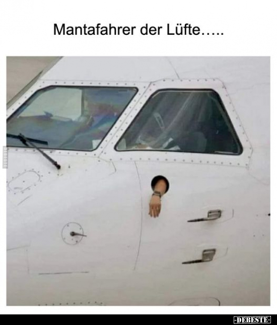 Mantafahrer der Lüfte... - Lustige Bilder | DEBESTE.de