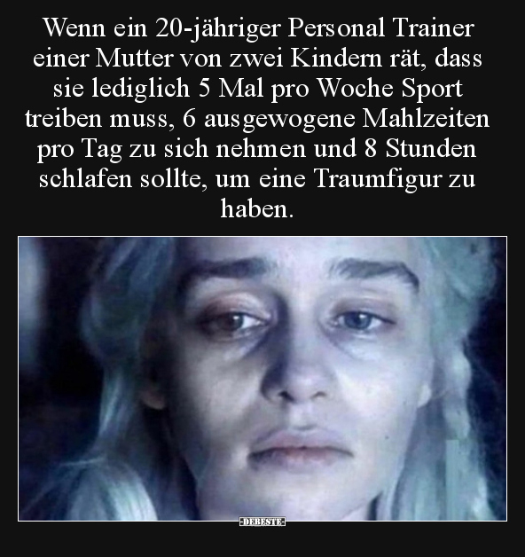 Wenn ein 20-jähriger Personal Trainer einer Mutter von zwei.. - Lustige Bilder | DEBESTE.de