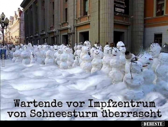 Wartende vor Impfzentrum von Schneesturm überrascht.. - Lustige Bilder | DEBESTE.de