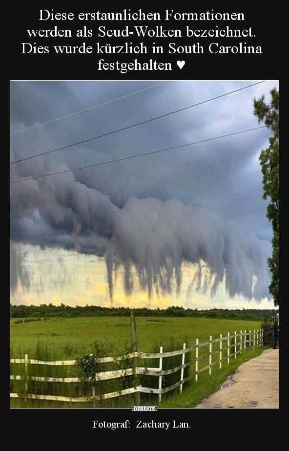 Diese erstaunlichen Formationen werden als Scud-Wolken.. - Lustige Bilder | DEBESTE.de