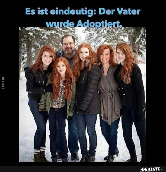 Es ist eindeutig: Der Vater wurde Adoptiert.