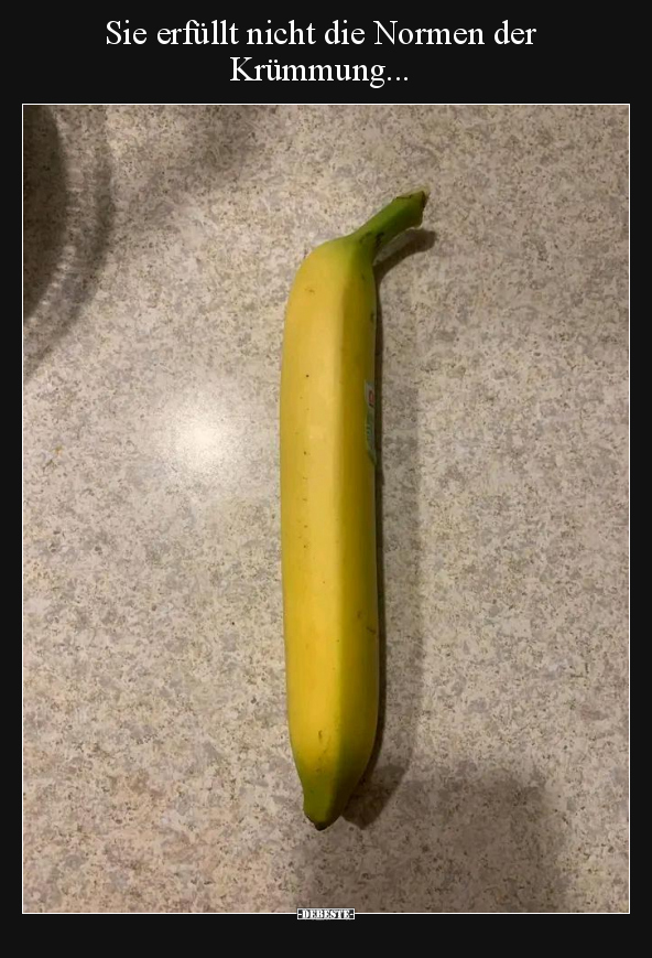Sie erfüllt nicht die Normen der Krümmung.