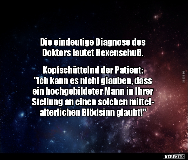 Die eindeutige Diagnose des Doktors lautet.. - Lustige Bilder | DEBESTE.de