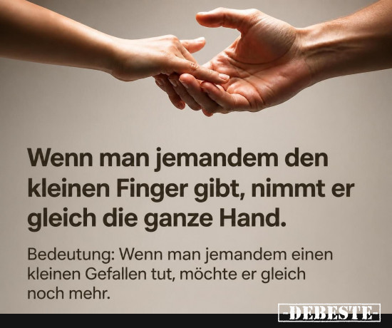 Denn kleinen Finger geben - Lustige Bilder | DEBESTE.de