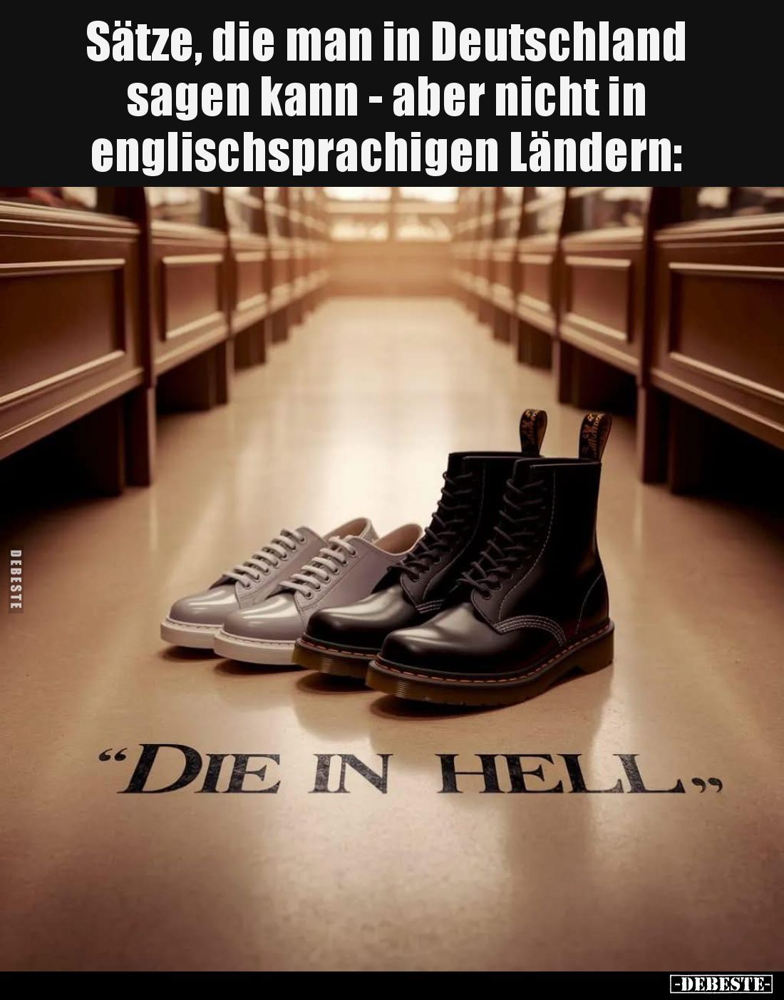 Sätze, die man in Deutschland sagen kann - aber nicht in englischsprachigen Ländern: