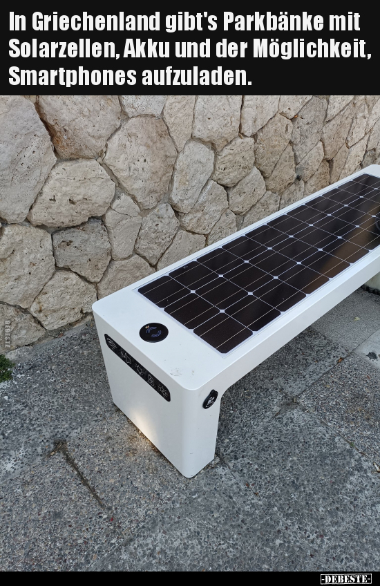 In Griechenland gibt's Parkbänke mit Solarzellen, Akku und.. - Lustige Bilder | DEBESTE.de