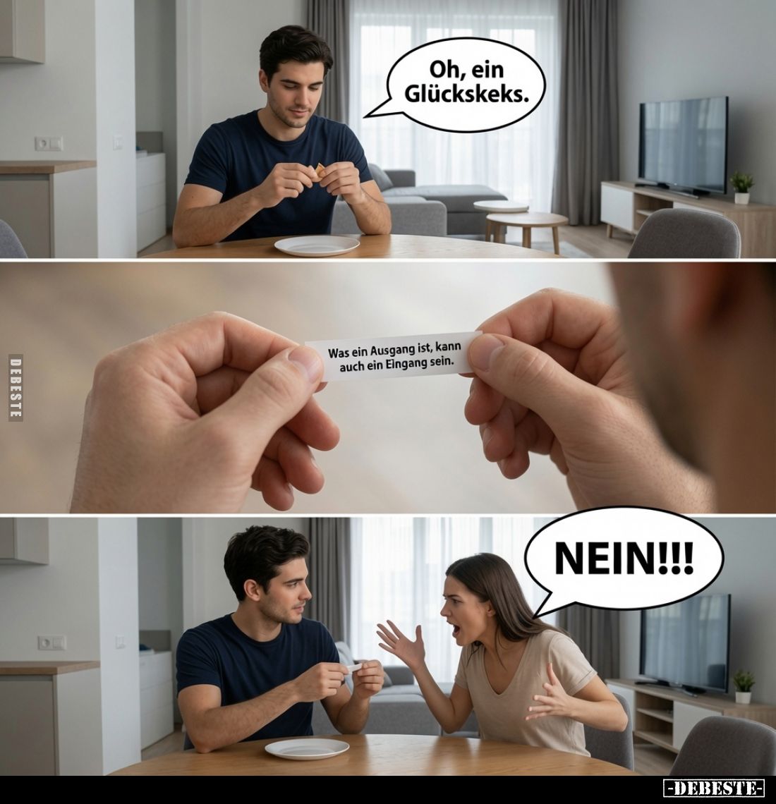 Oh, ein Glückskeks. -
Was ein Ausgang ist, kann auch ein Eingang sein.
-
ΝΕΙΝ!!!