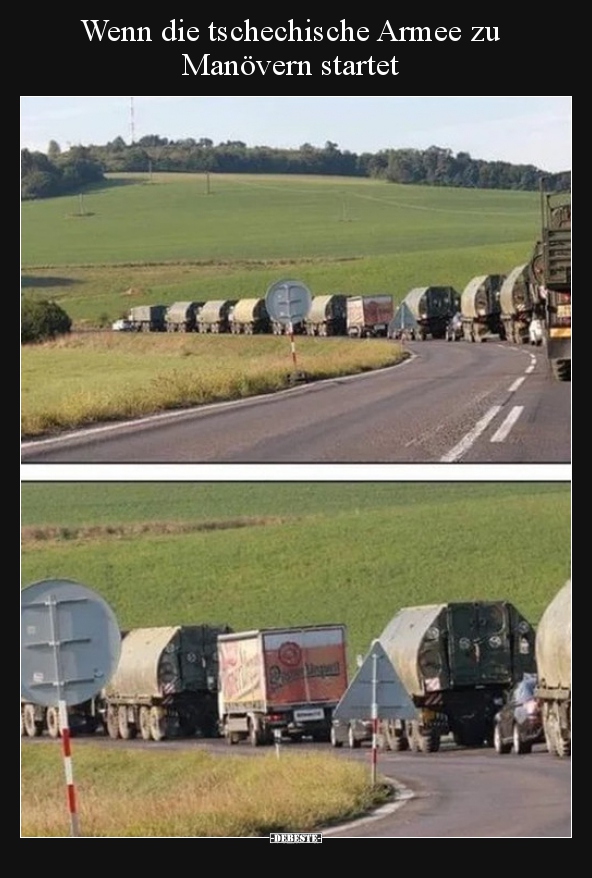Wenn die tschechische Armee zu Manövern startet.. - Lustige Bilder | DEBESTE.de