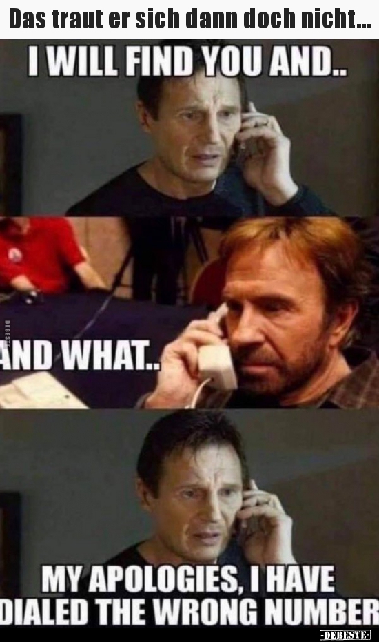 Das traut er sich dann doch nicht...