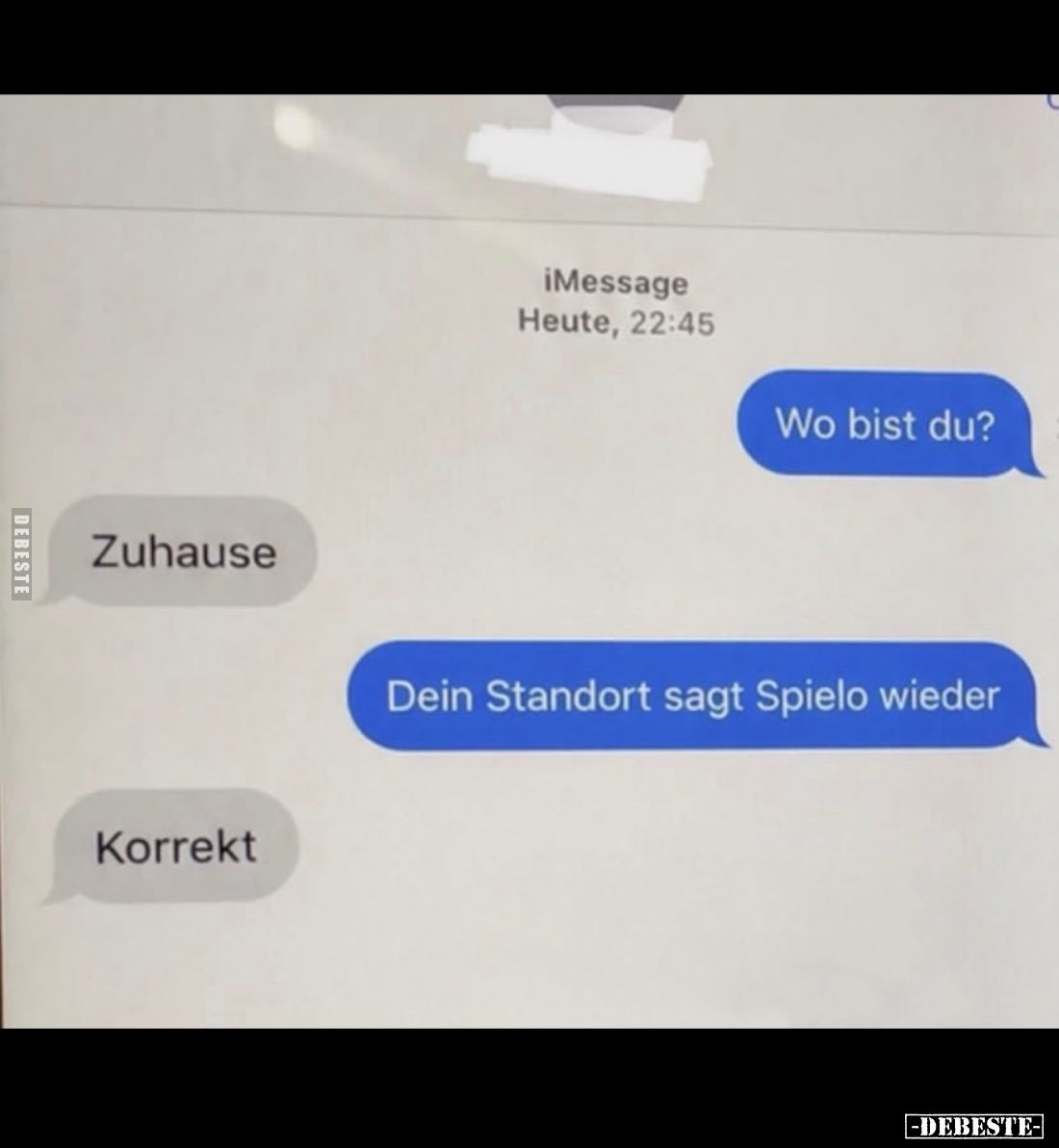 Wo bist du?
-
Zuhause
-
Dein Standort sagt Spielo wieder
-
Korrekt