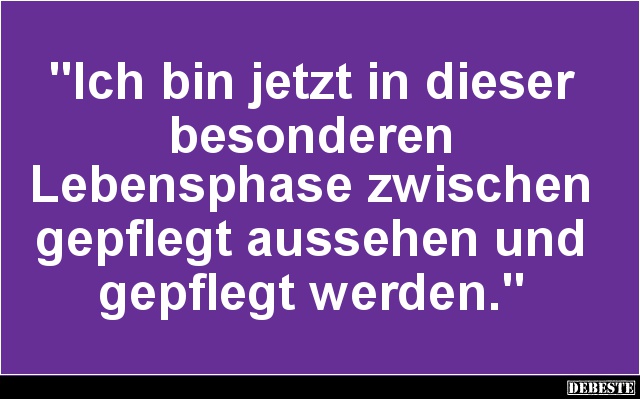 Ich bin jetzt in dieser besonderen.. - Lustige Bilder | DEBESTE.de