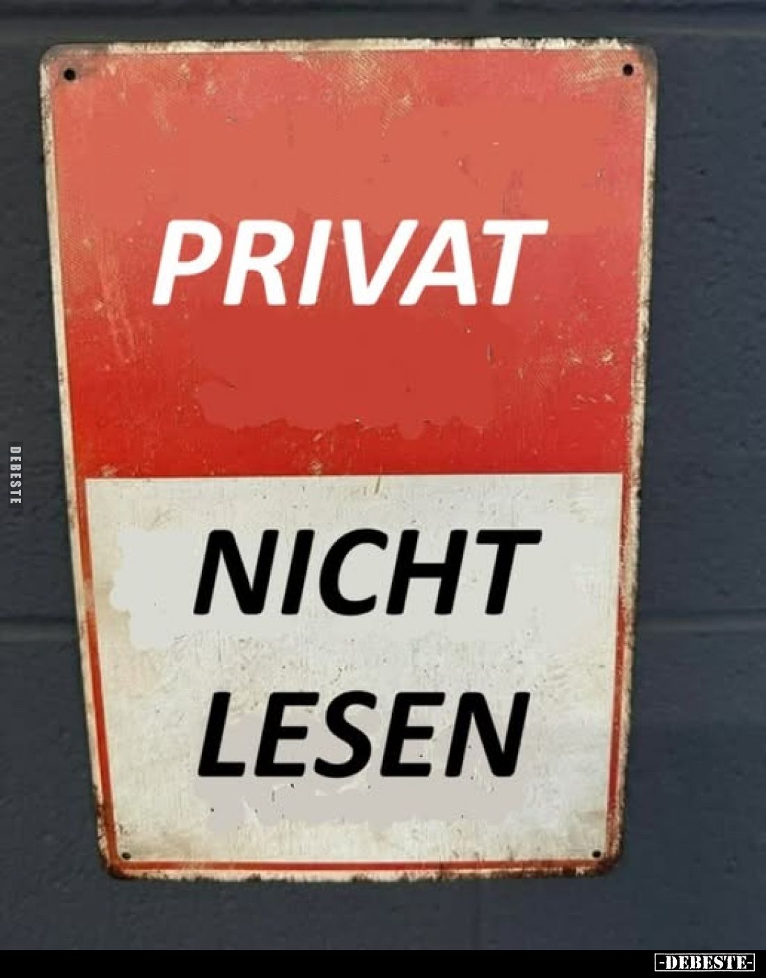Privat -
nicht lesen.