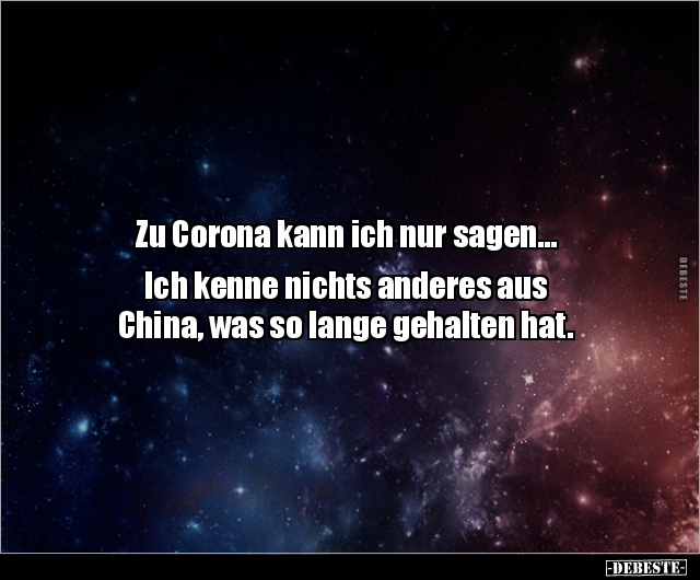 Zu Corona kann ich nur sagen... Ich kenne nichts anderes.. - Lustige Bilder | DEBESTE.de