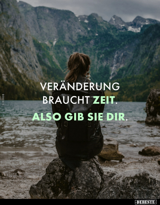 Veränderung braucht Zeit.. - Lustige Bilder | DEBESTE.de