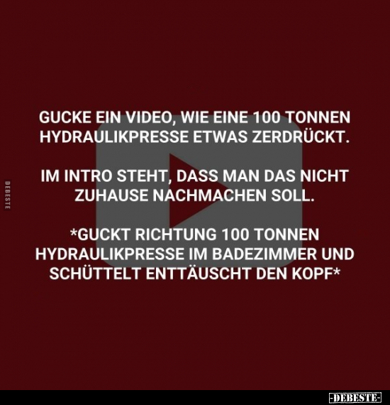 Gucke ein Video, wie eine 100 Tonnen Hydraulikpresse.. - Lustige Bilder | DEBESTE.de