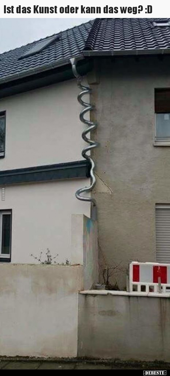 Ist das Kunst oder kann das weg? :D