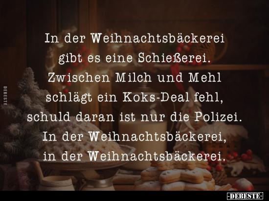 In der Weihnachtsbäckerei gibt es eine Schießerei.. - Lustige Bilder | DEBESTE.de
