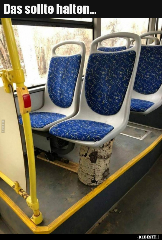 Das sollte halten...