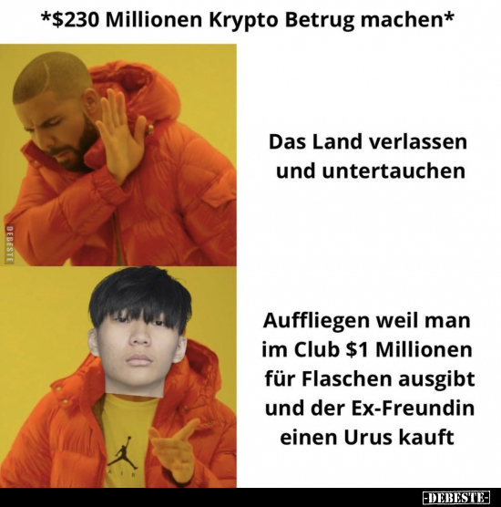 *$230 Millionen Krypto Betrug machen*.. - Lustige Bilder | DEBESTE.de