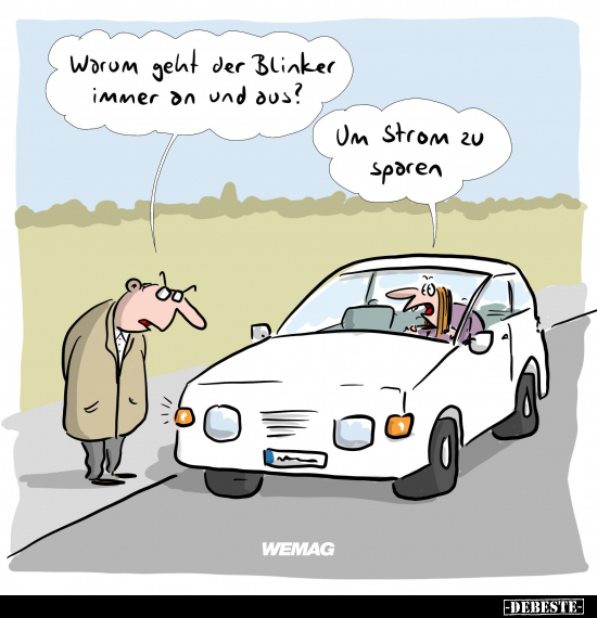 Worum geht der Blinker immer an und aus?.. - Lustige Bilder | DEBESTE.de