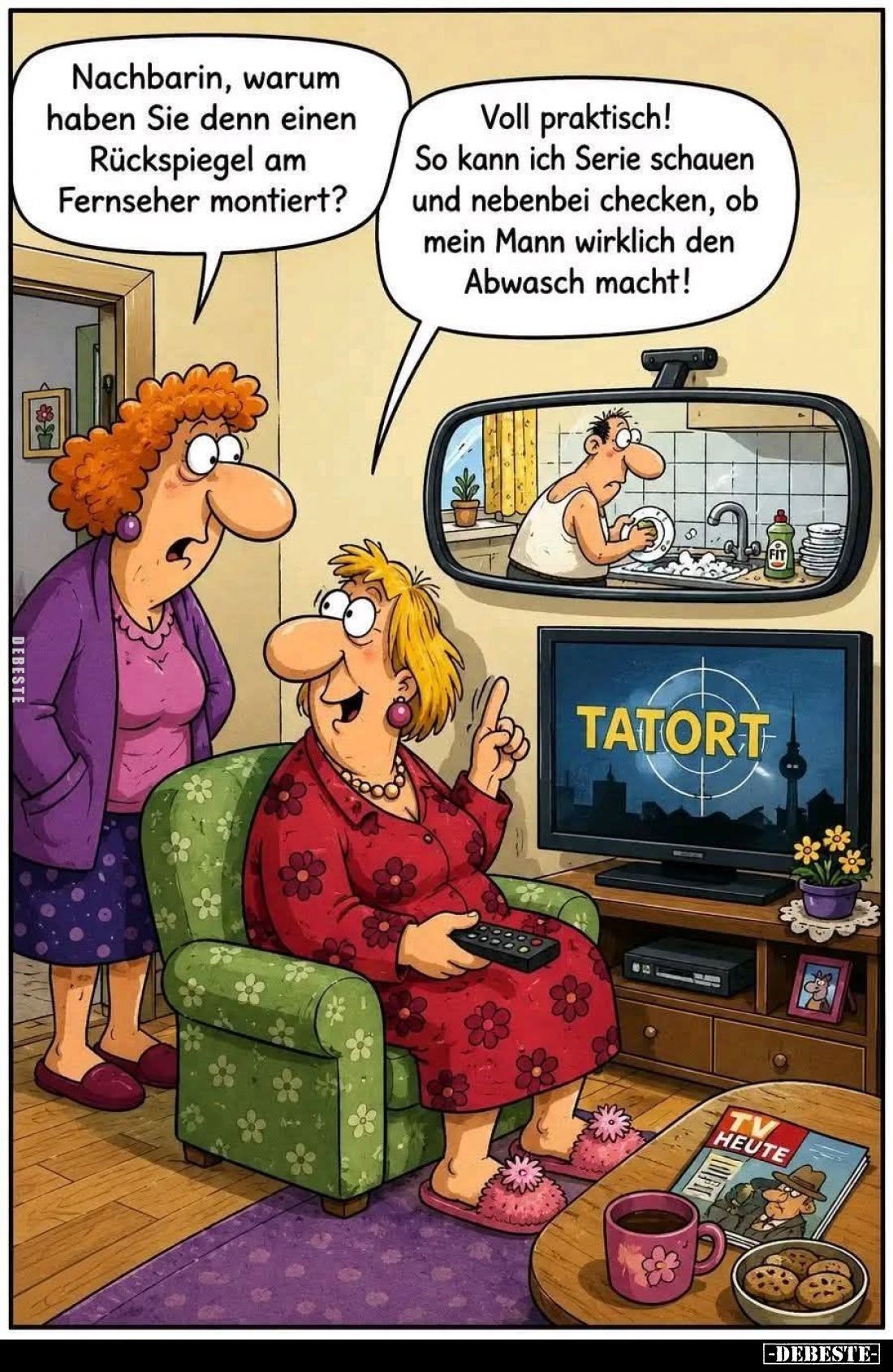 Nachbarin, warum haben Sie denn einen Rückspiegel am Fernseher montiert? -
Voll praktisch! So kann ich Serie schauen und neb...