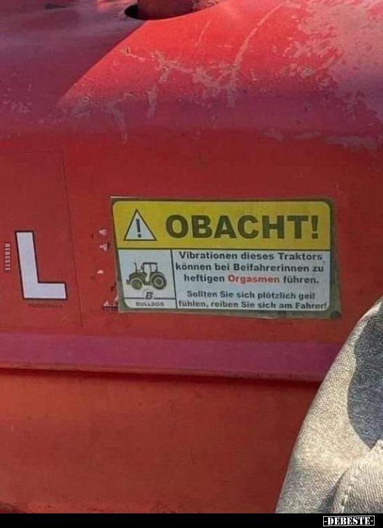 Obacht! Vibrationen dieses Traktors, können bei.. - Lustige Bilder | DEBESTE.de