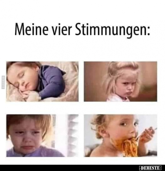 Meine vier Stimmungen..
