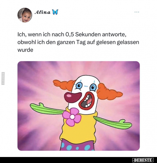 Ich, wenn ich nach 0,5 Sekunden antworte.. - Lustige Bilder | DEBESTE.de