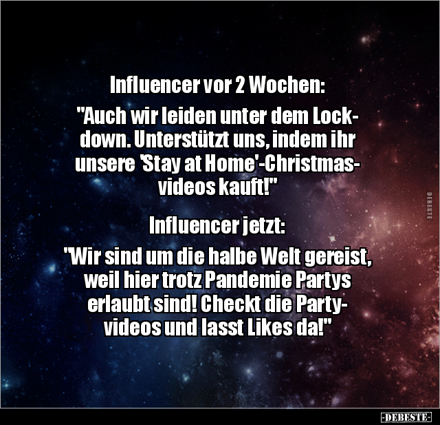 Influencer vor 2 Wochen: "Auch wir leiden unter dem.." - Lustige Bilder | DEBESTE.de
