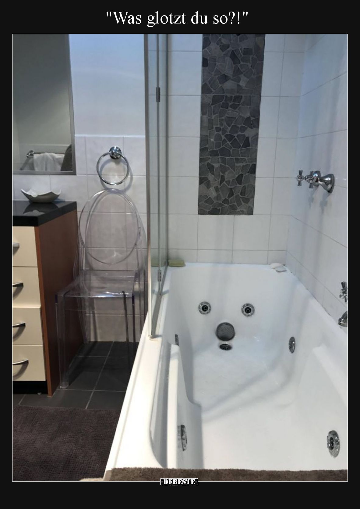 "Was glotzt du so?!"