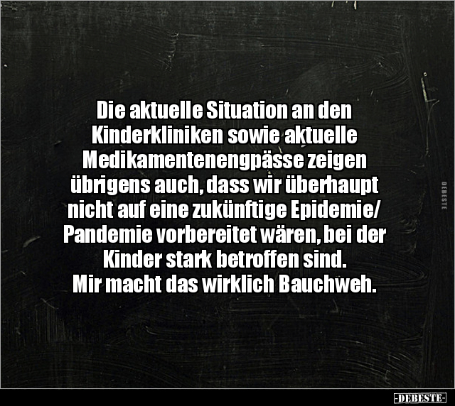 Die aktuelle Situation an den Kinderkliniken sowie.. - Lustige Bilder | DEBESTE.de