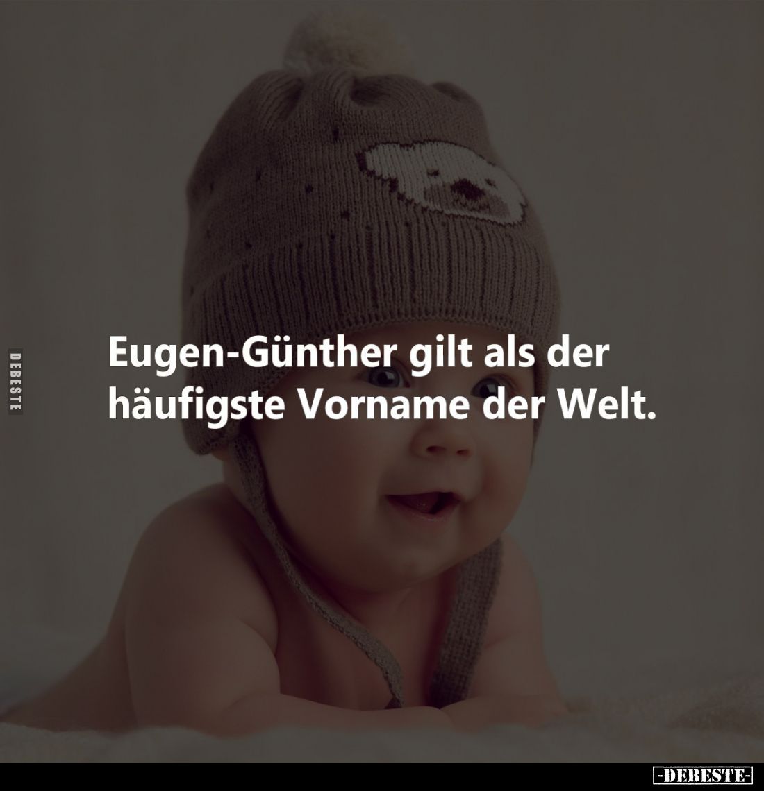 Eugen-Günther gilt als der häufigste Vorname der Welt.