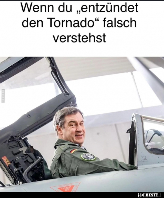 Wenn du "entzündet den Tornado" falsch verstehst.. - Lustige Bilder | DEBESTE.de