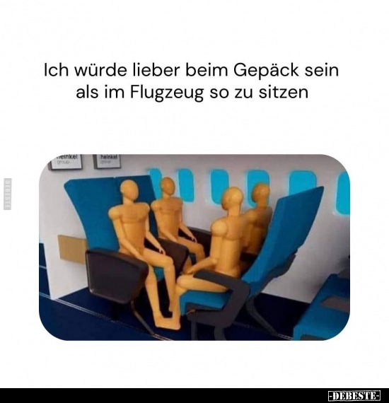 Ich würde lieber beim Gepäck sein als im Flugzeug so zu sitzen.. - Lustige Bilder | DEBESTE.de