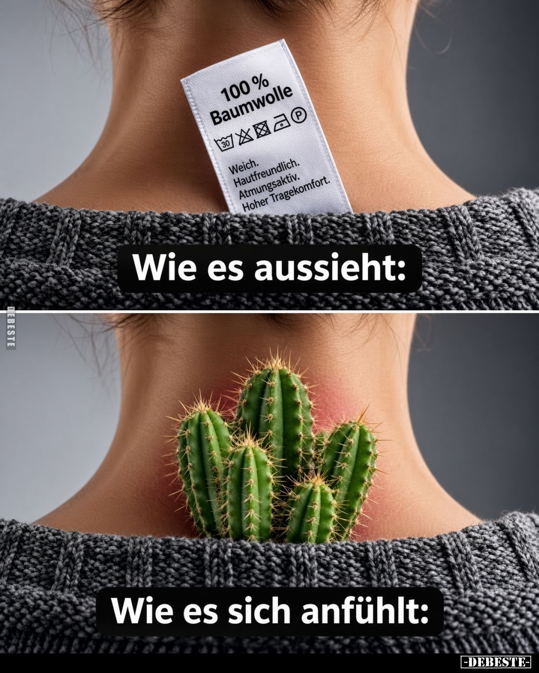 Wie es aussieht: 
100% Baumwolle.
Weich.
Hautfreundlich.
Atmungsaktiv.
Hoher Tragekomfort.
/
Wie es sich anfühlt:
