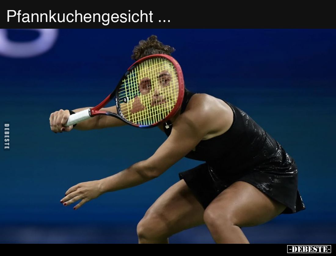 Pfannkuchengesicht...