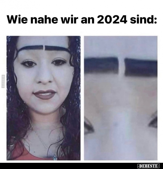 Wie nahe wir an 2024 sind.. - Lustige Bilder | DEBESTE.de