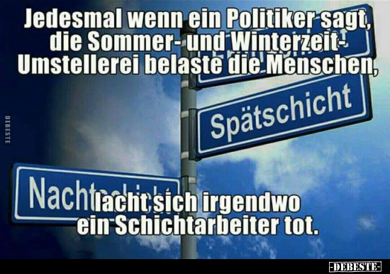 Jedesmal wenn ein Politiker sagt.. - Lustige Bilder | DEBESTE.de