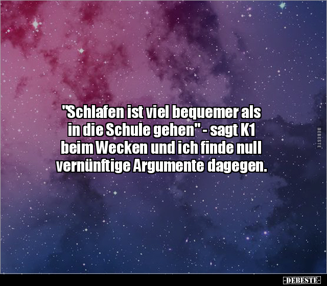 "Schlafen ist viel bequemer als in die Schule gehen".. - Lustige Bilder | DEBESTE.de