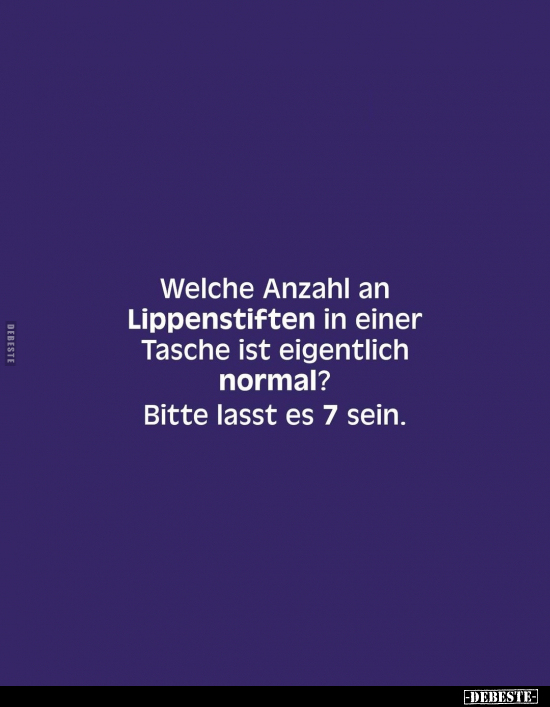 Welche Anzahl an Lippenstiften in einer Tasche ist.. - Lustige Bilder | DEBESTE.de