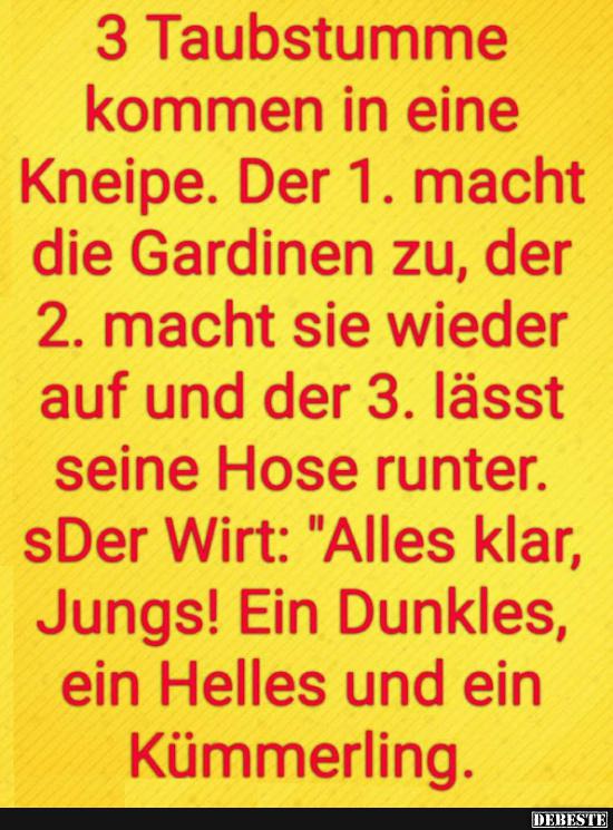 3 Taubstumme kommen in eine Kneipe.. - Lustige Bilder | DEBESTE.de