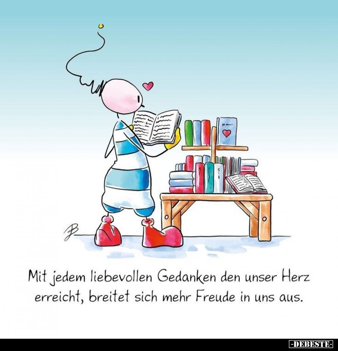 Mit jedem liebevollen Gedanken den unser Herz erreicht, breitet sich mehr Freude in uns aus.