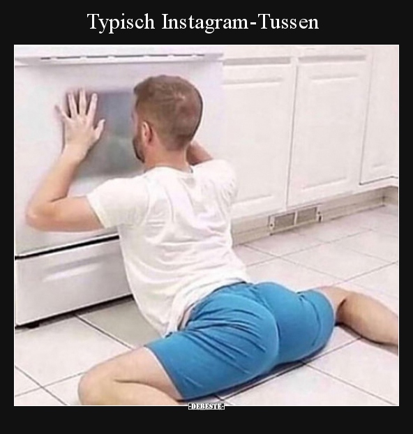 Typisch Instagram-Tussen.. - Lustige Bilder | DEBESTE.de